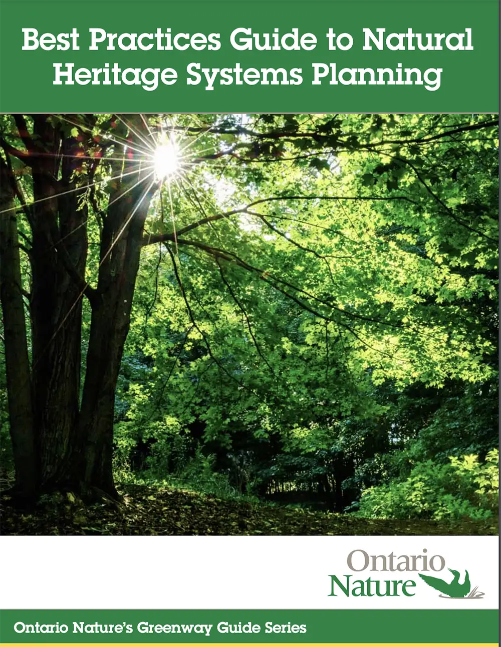 Natural Guide Natural Heritage Guide | Greenbelt Foundation